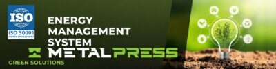 MetalPRess - ISO 50001 - Energy Managment