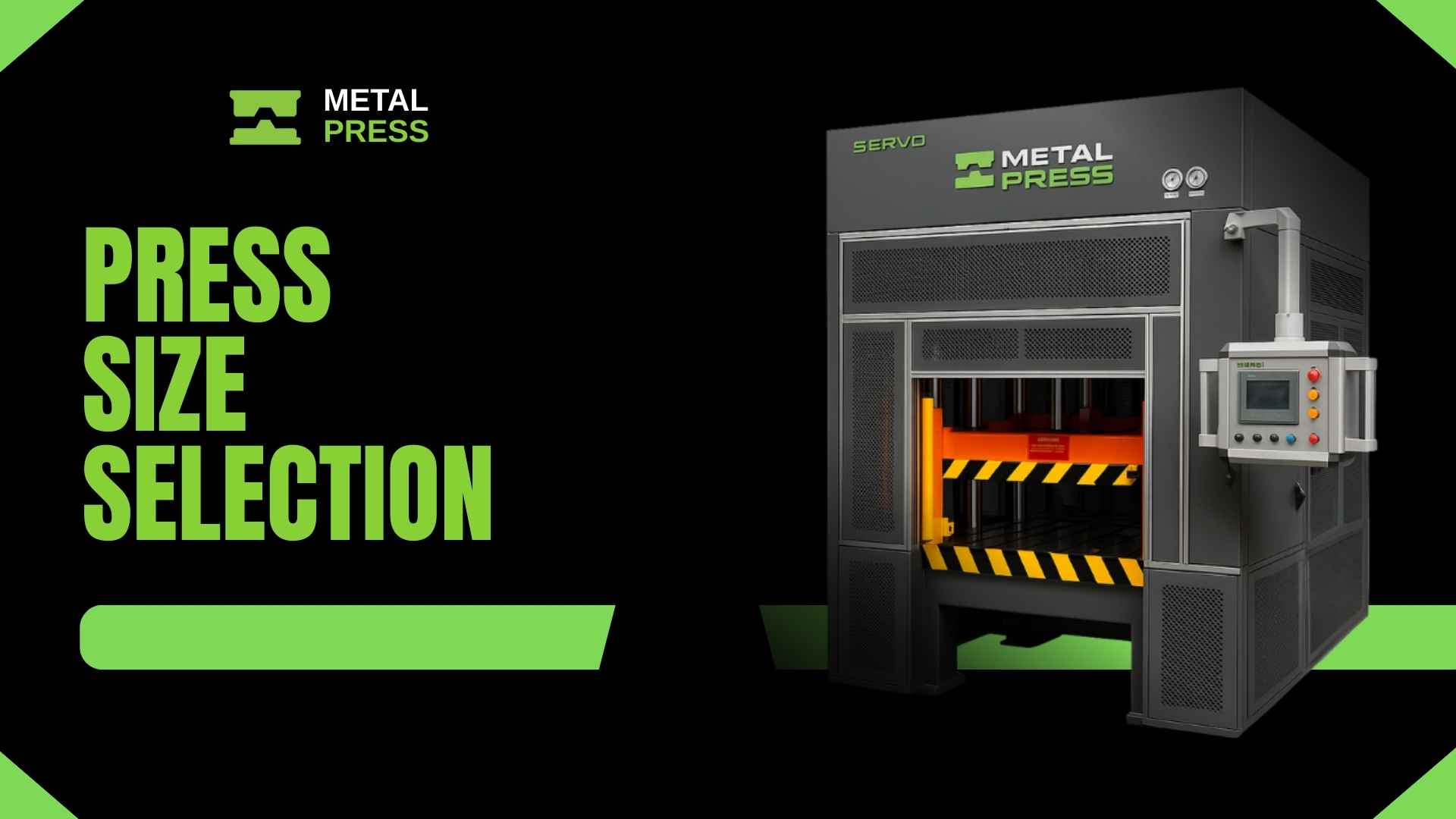 MetalPress - press size selection