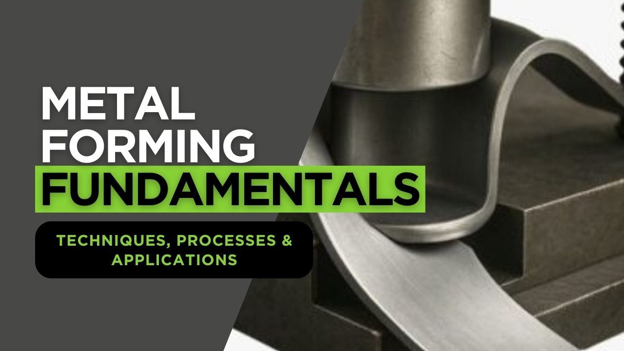 Metal Forming