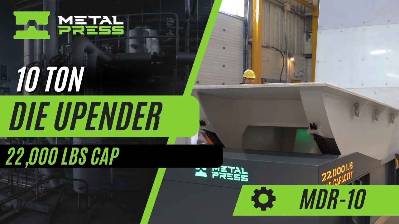 MetalPress Machinery - Video - 10 Ton Die Upender - MDR-10